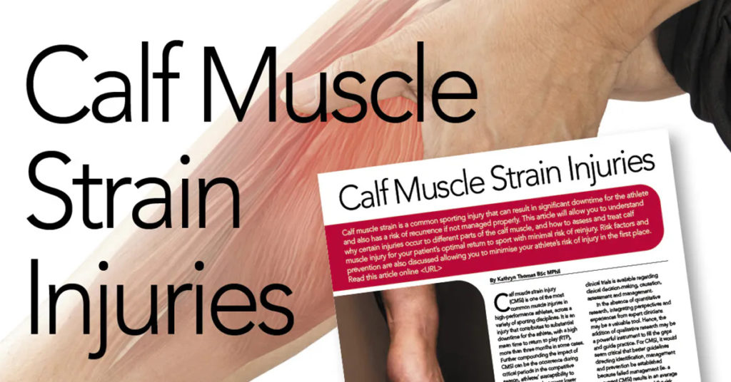 Calf muscle strain injuries